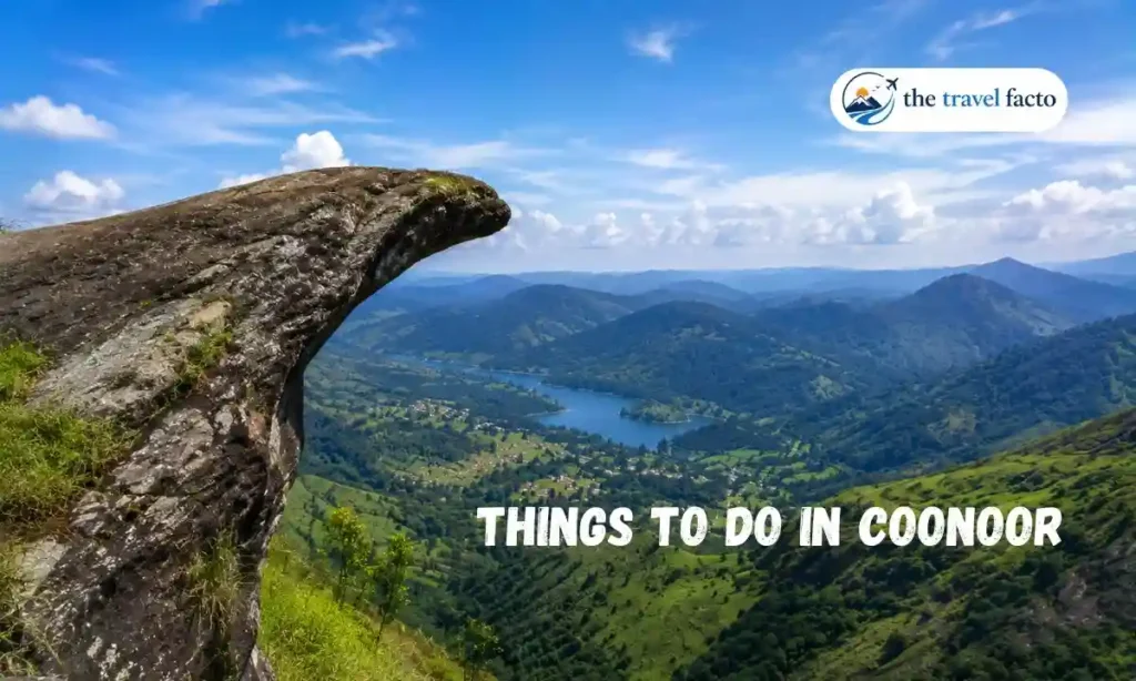 things to do in coonoor